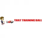 THAT TRAINING BALL