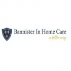 BANNISTER IN HOME CARE