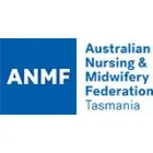AUSTRALIAN NURSING & MIDWIFERY FEDERATION (TASMANIAN BRANCH)
