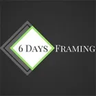 6 DAYS FRAMING